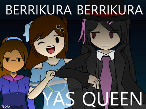 BERRIKURA BERRIKURA YAS QUEEN