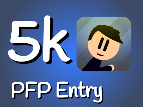 5k PFP Contest Enty