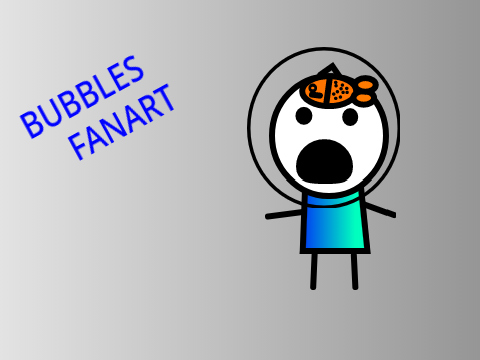 BUBBLES FAN ART