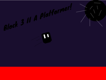 Block 3 II A Platformer