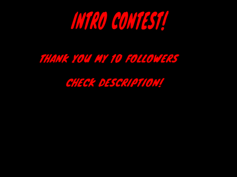 INTRO CONTEST DUE BY: March 6