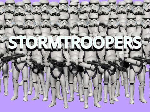 Stormtroopers