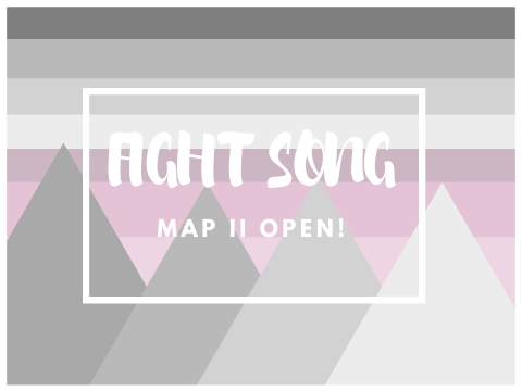  CANCELLED I Fight Song MAP 