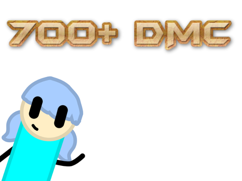 (CLOSED) 700+ DMC!