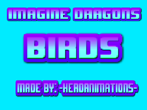 Birds || AMV Collab
