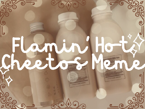 Flamin' Hot Cheetos | Valentines Meme