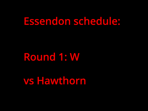 Essendon Schedule but the guy who know AFL more gives his say.