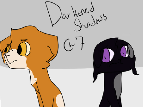 Darkened Shadows - Ch 7