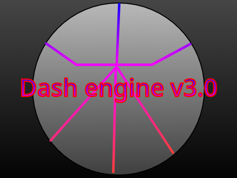 Dash engine v3.0