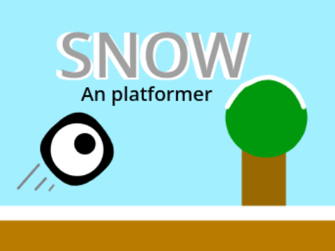Snow - A platformer (STILL BEING MADE) ENTRY