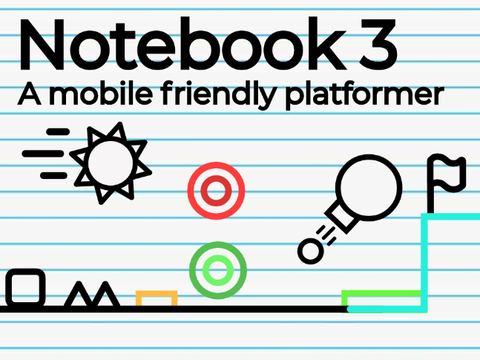 Notebook 3 || Mobile Platformer