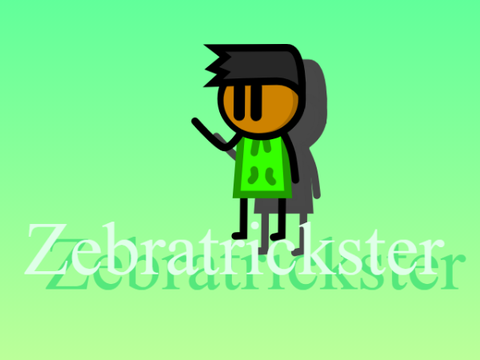 Intro 4 @Zebratrickster
