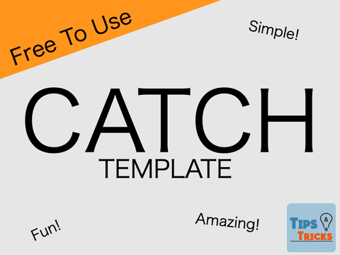 Catch Template