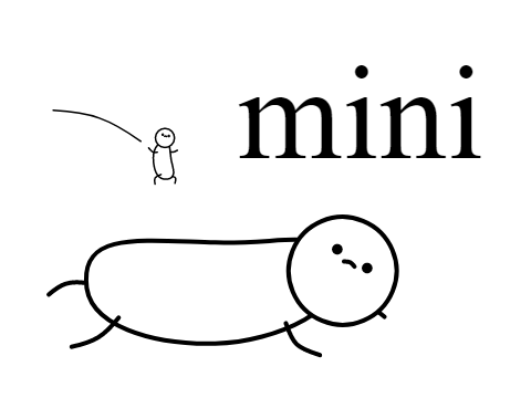 Mini