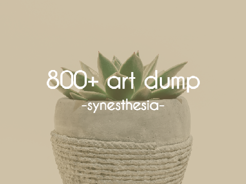 800+ art dump ☆