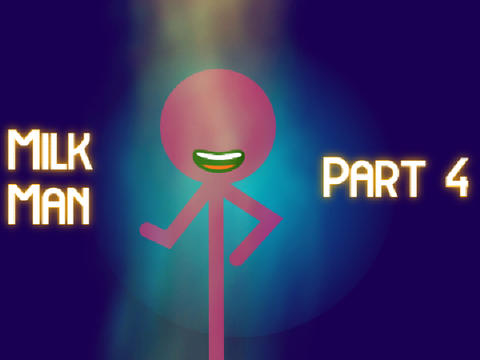 Milk Man // 4
