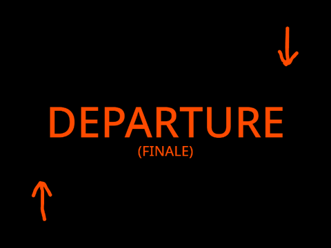 Departure (Finale)