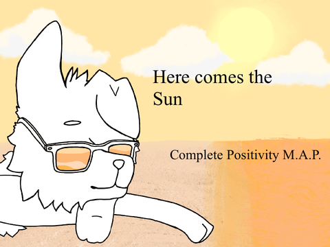 Here comes the sun || TNE