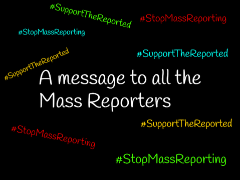#StopMassReporting #All