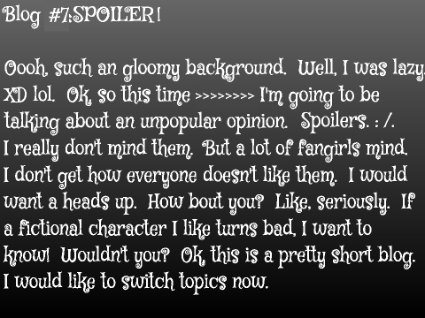 Blog #7: SPOILER!