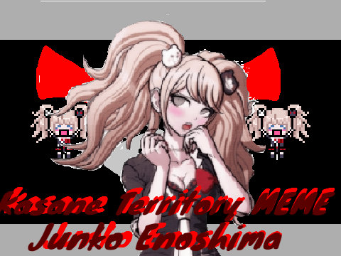 Kasane Territory | Danganronpa [Junko] remix