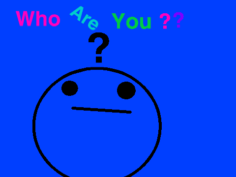 Who Are You? [Animation!]