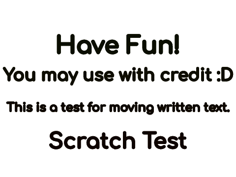 Moving Written Text Test