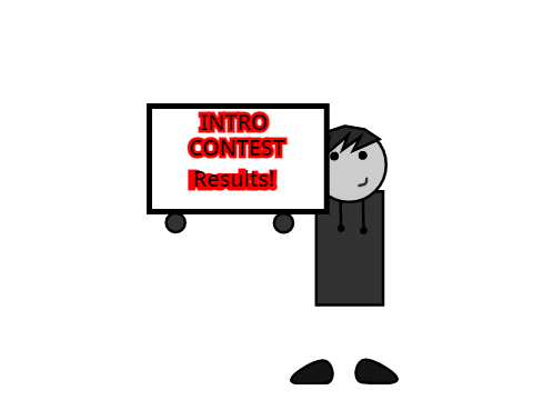 Intro Contest Results!