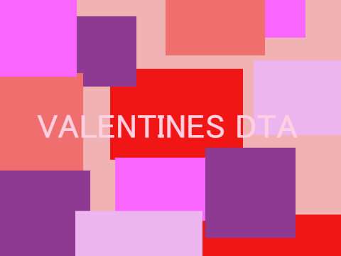 <3 Valentines DTA <3