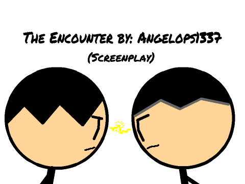 The Encounter (screenplay for alexphan)