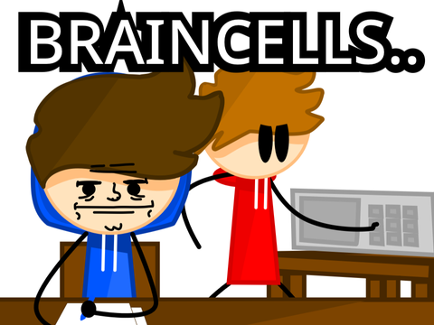Losing Braincells.. 