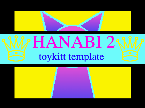 HANABI 2 meme ♕ toykitt template