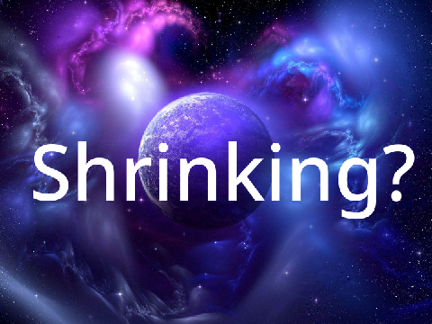 Shrinking?