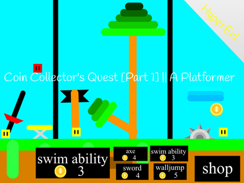 Coin Collector's Quest [Part 1] || A Platformer #Games #All