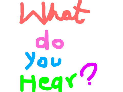 Yanny or Laurel! What Do You Hear?