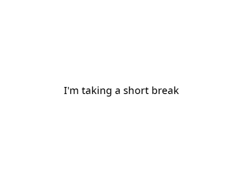 short break