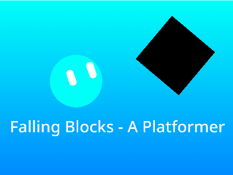 Falling Blocks - A Platformer #platformer #game