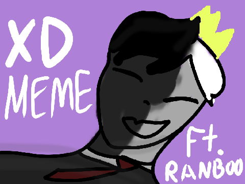 XD Meme- Ranboo