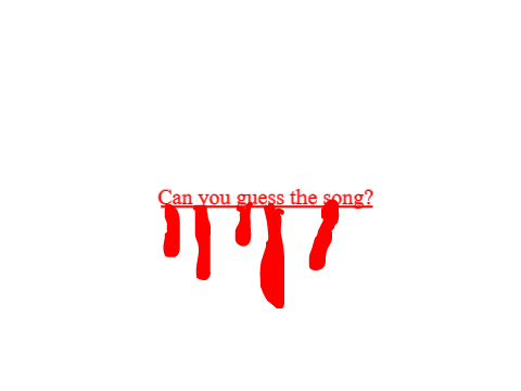 Can you guess the song? 
