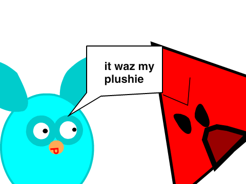 Its Waz My Plushie and gimme credits!!!! or thats makes you bad user