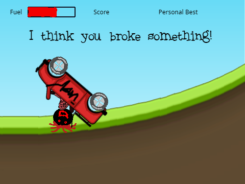 Hill Climb Racing BUT  KINDA SCARY!!