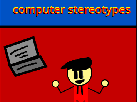 computer stereotypes #animations