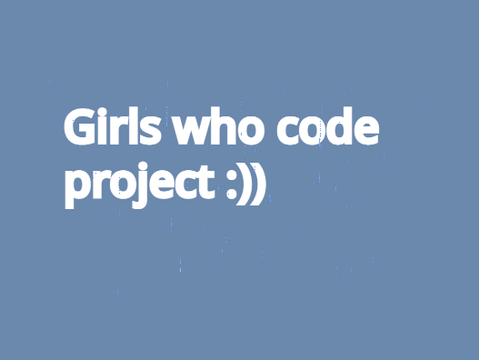 Girls Who Code Project