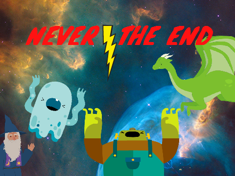 NEVER THE END