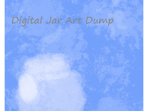 Digital Jar Art Dump