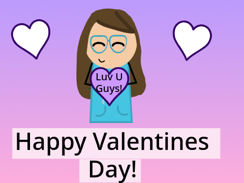 Happy Valentines Day!