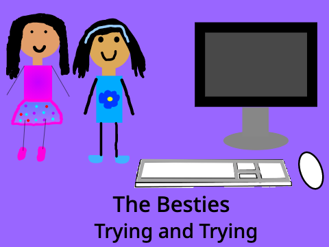 The Besties - Trying and Trying (S1 Esp3)
