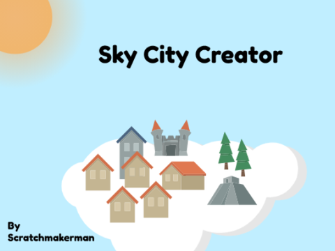 Sky City Creator