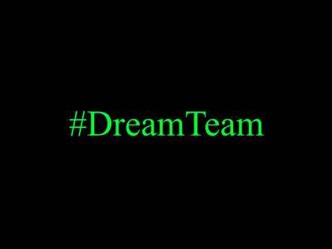 #DreamTeam remix
