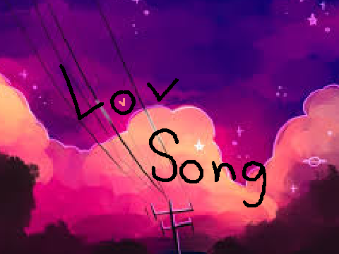 Lov Song // Cover